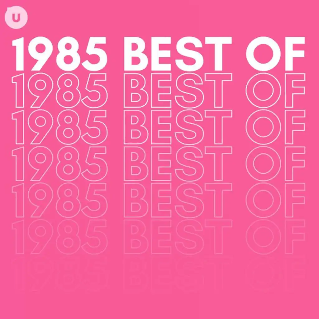 1985 Best of by uDiscover