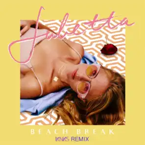 Beach Break (KNKS Remix)
