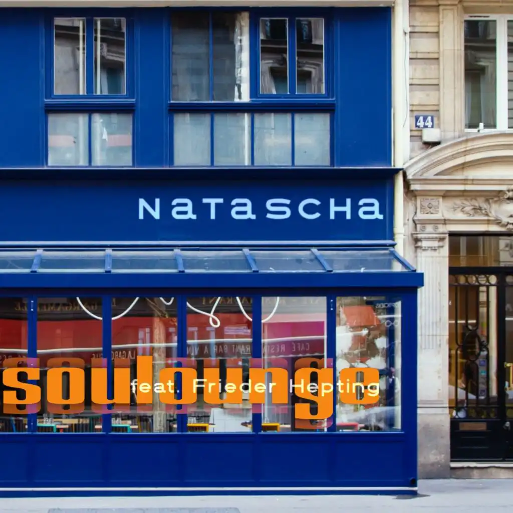 Natascha (Main Theme Soulounge Vocal Version) [feat. Frieder Hepting]