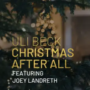 Christmas After All (feat. joey landreth)