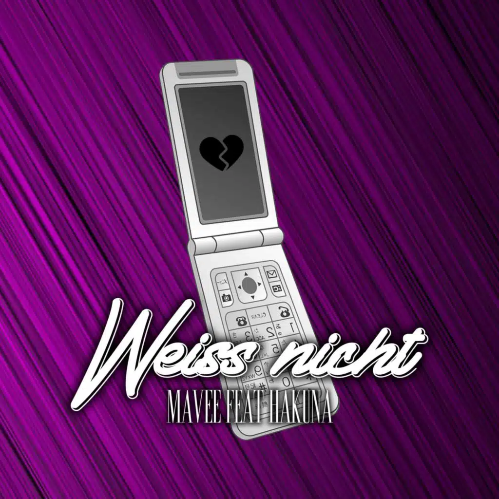 Weiß nicht (feat. HAKUNA)