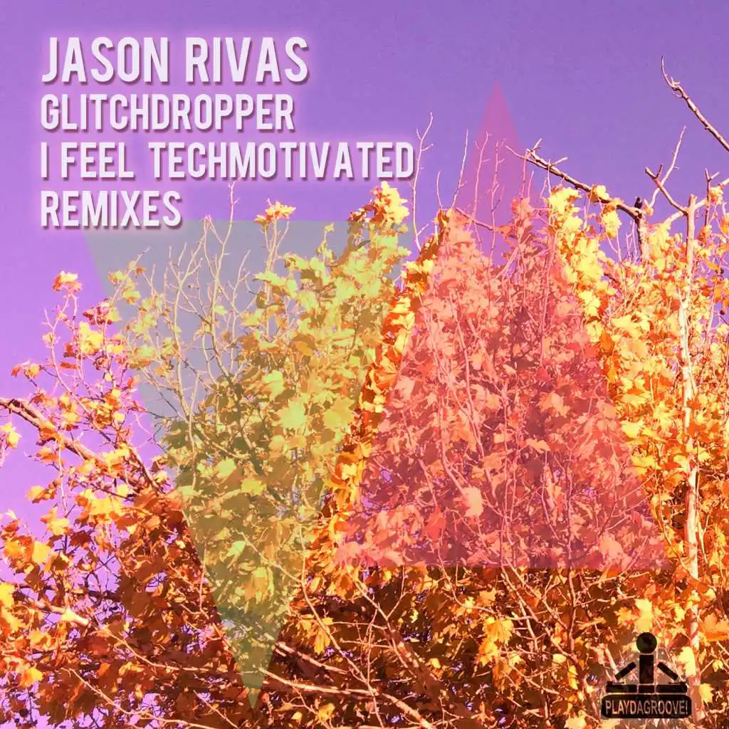 I Feel Techmotivated (Remixes)