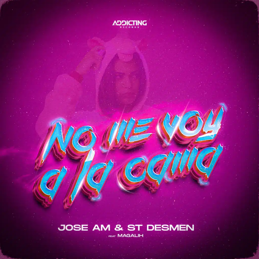 No me voy a la cama (feat. Magalih)