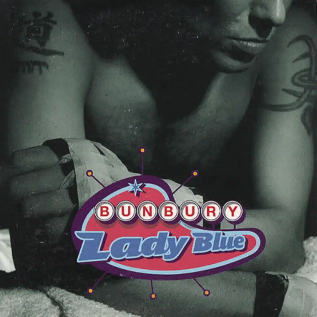 Bunbury - Lady Blue