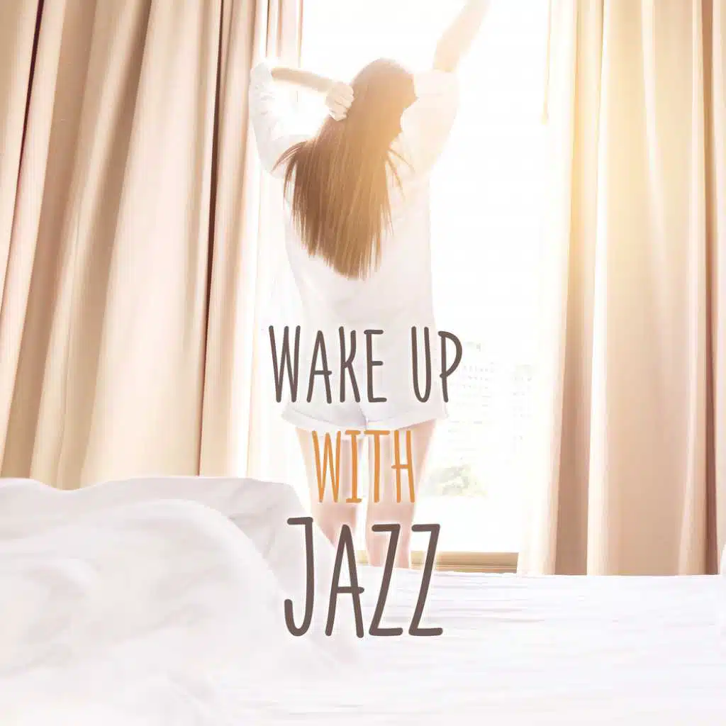 Wake Up with Jazz