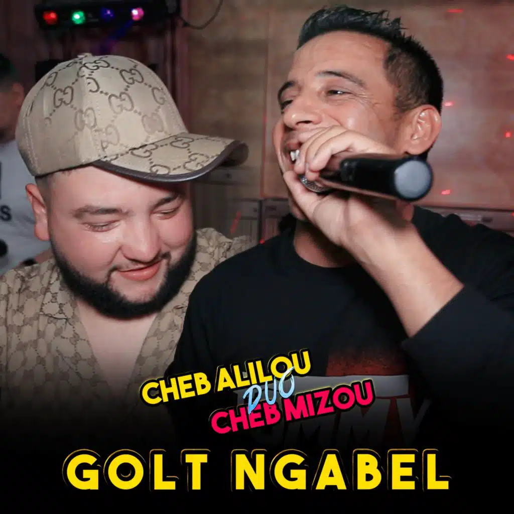 Golt Ngabel Live (feat. Cheb Mizou)