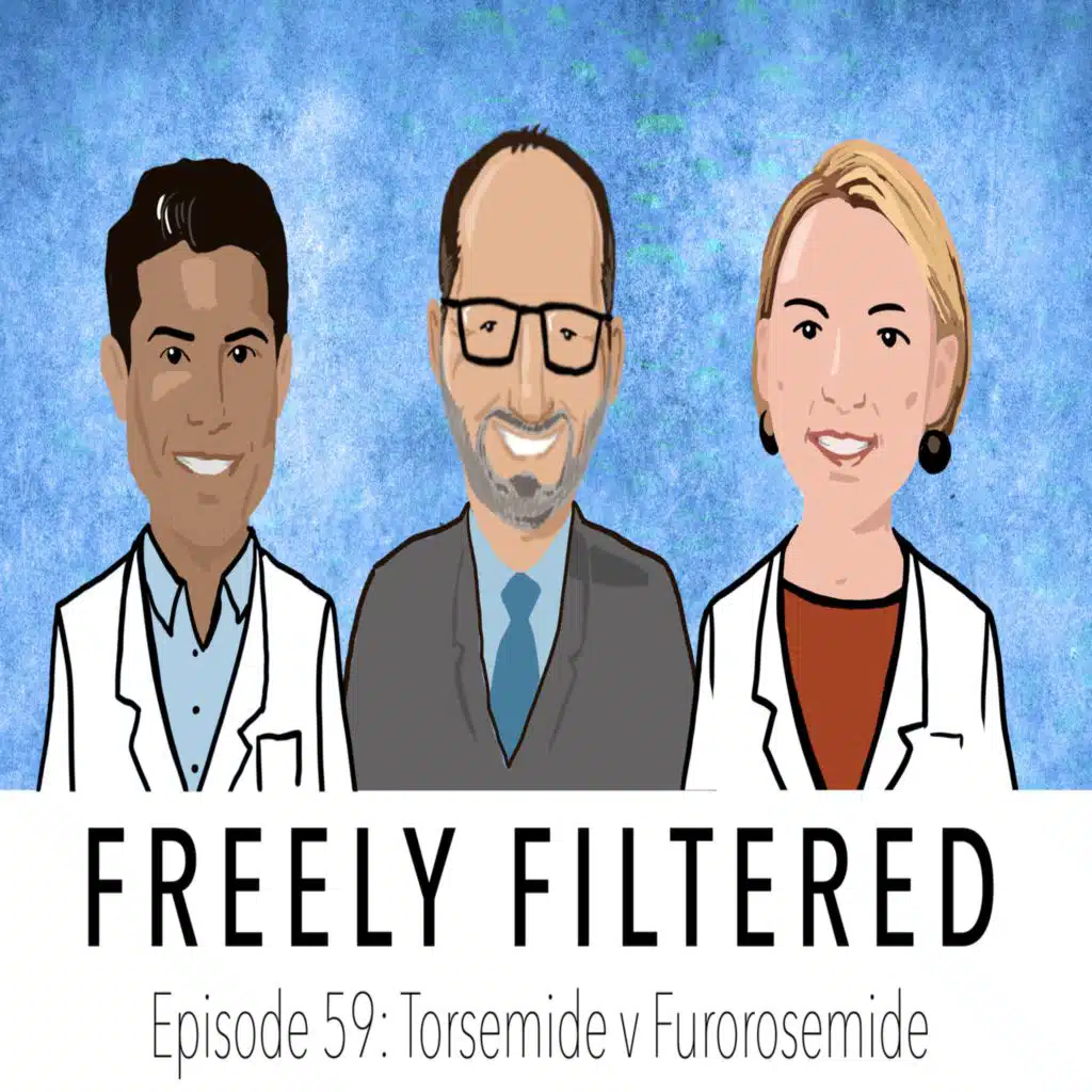 Freely Filtered 059: Furosemide v Torsemide