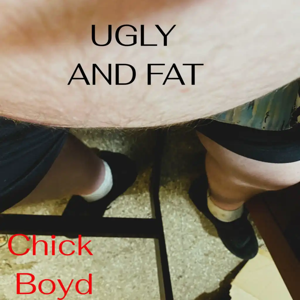 Ugly and Fat (feat. Johnny  B. Winston, David Rox on Rox & Frankie  Bones)
