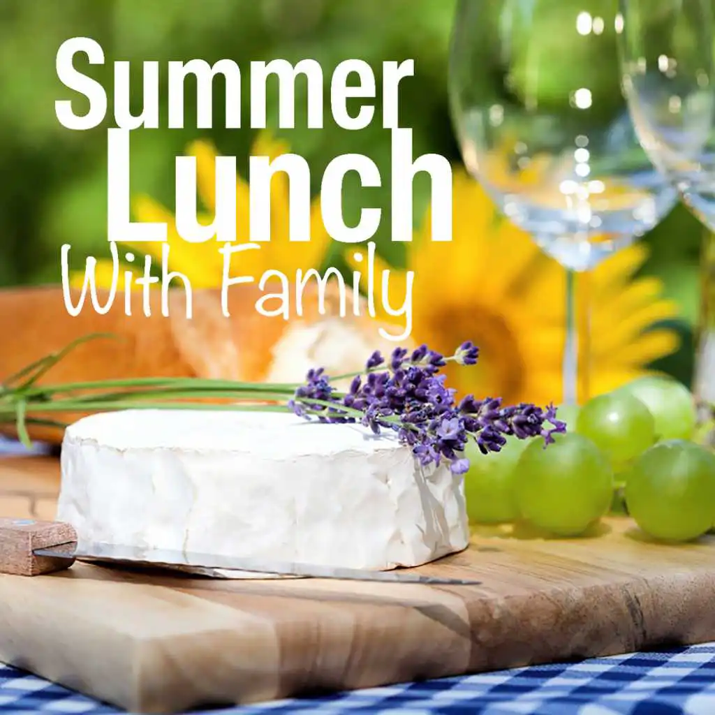 Summer Lunch With Family