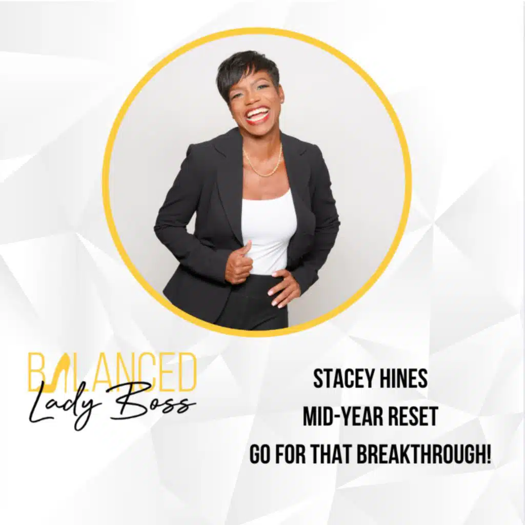 BLB152: Mid-Year Reset - Strategies for a Life Altering Breakthrough