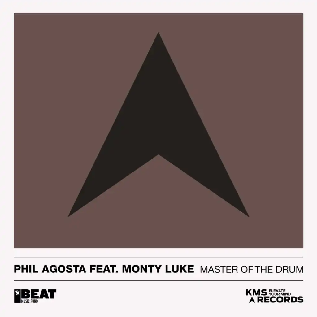 Master Of The Drum (Phil's Beat On The Drum Dub) [feat. Monty Luke & Phil Agosta]