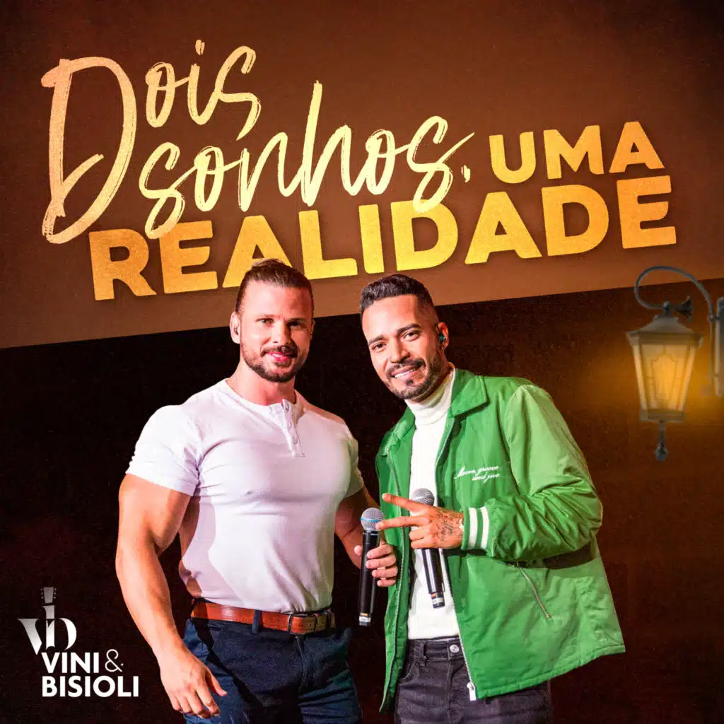 Dois Sonhos, Uma Realidade (Ao Vivo)