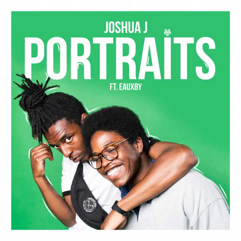 Portraits (feat. Eauxby)