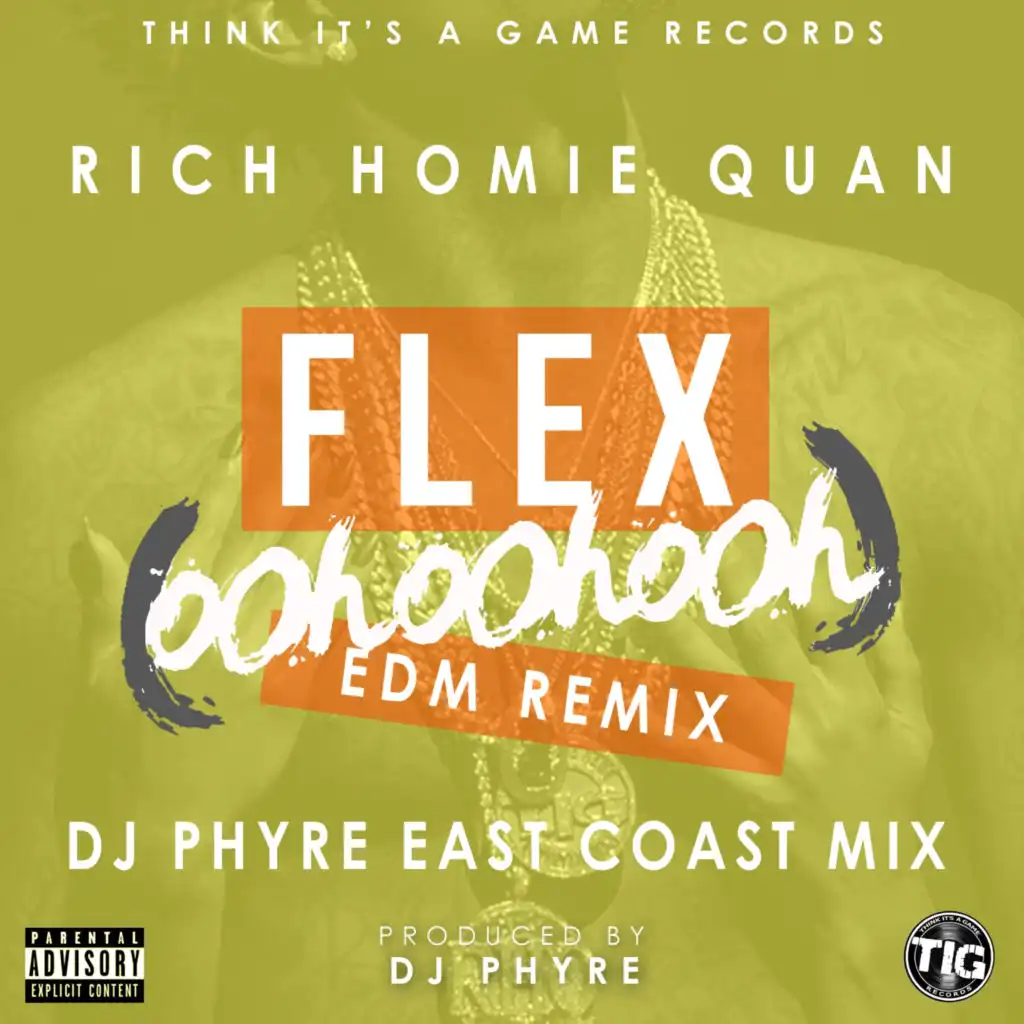 Flex (Ooh, Ooh, Ooh) (DJ Phyre Remix)