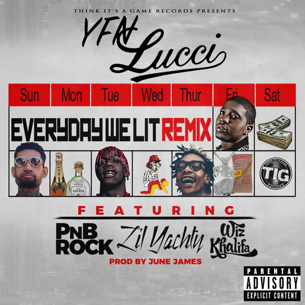 Everyday We Lit (feat. PnB Rock, Lil Yachty & Wiz Khalifa) (Remix)