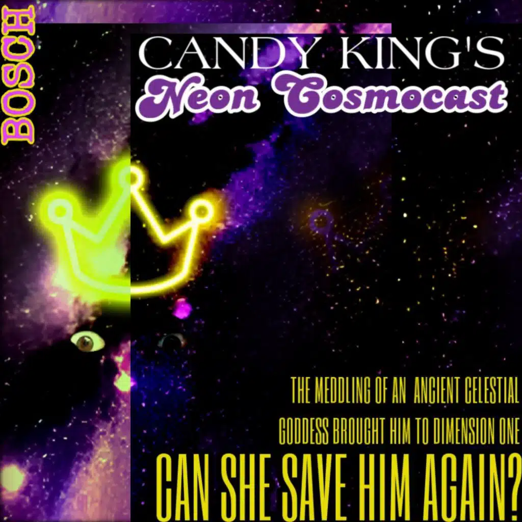 Candy King's Neon Cosmocast