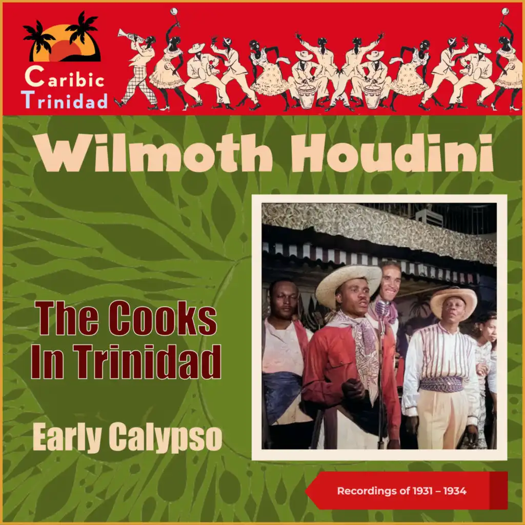 The Cooks In Trinidad (Trinidad, Recordings of 1931 - 1934)