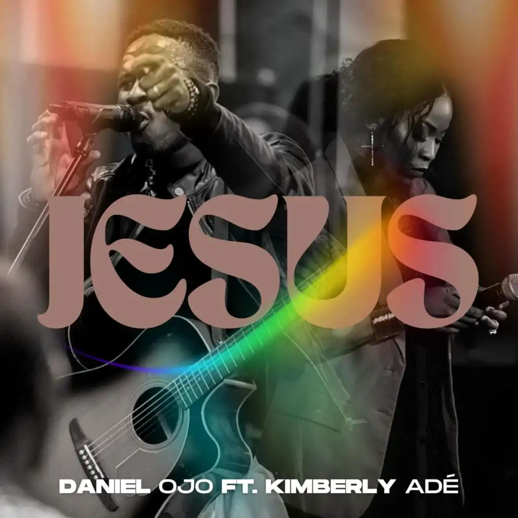 JESUS (feat. Kimberly Adé)