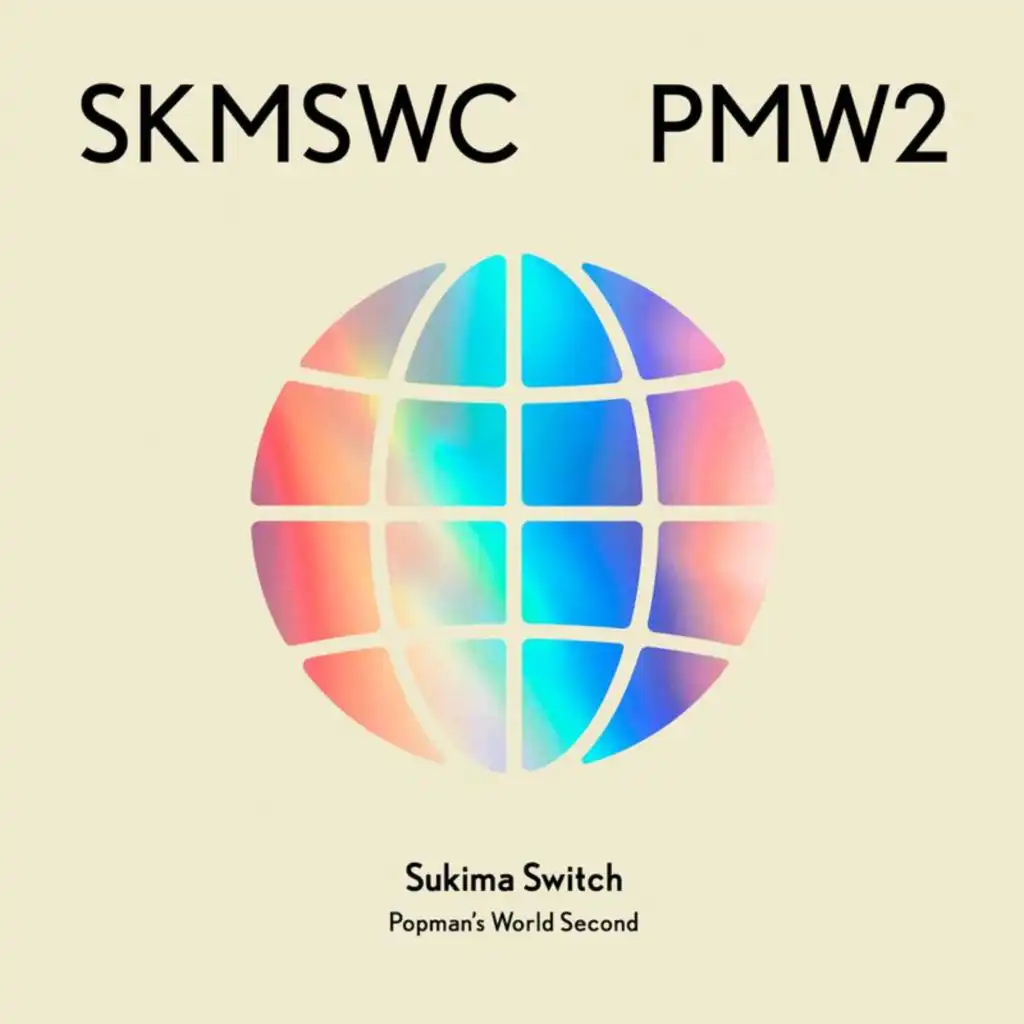 SUKIMASWITCH 20th Anniversary BEST "POPMAN'S WORLD -Second-"