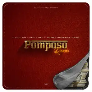 Pomposo (Remix) [feat. Bulova, Jowell & Randy & Shadow Blow]