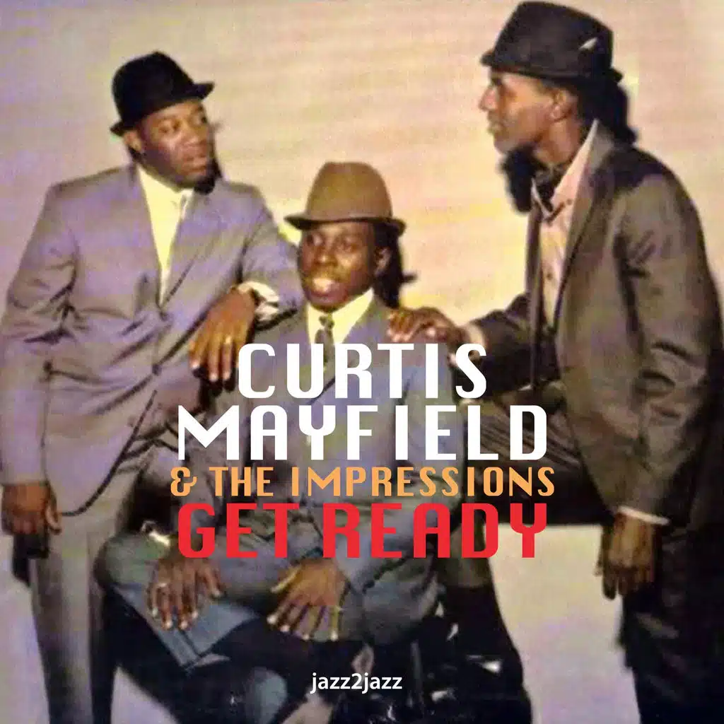 Curtis Mayfield & The Impressions