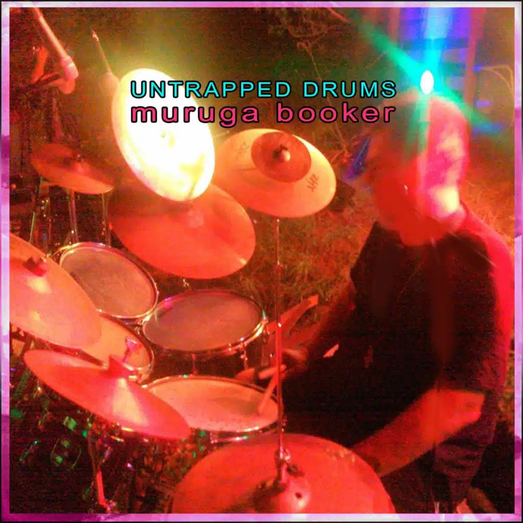 Untrapped Drums