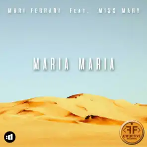 Maria, Maria (feat. Miss Mary)