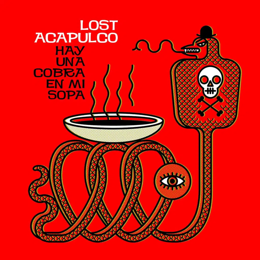 Hay Una Cobra En Mi Sopa