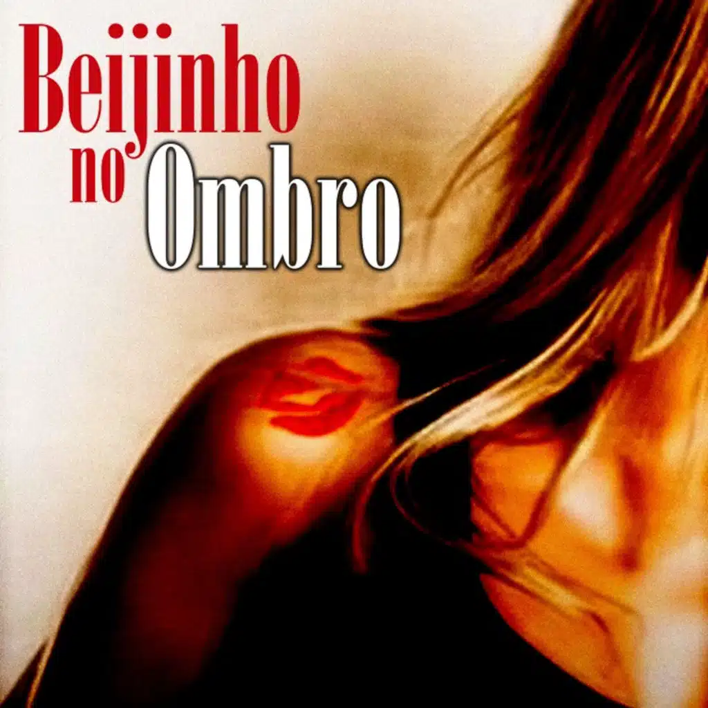 Beijinho no Ombro