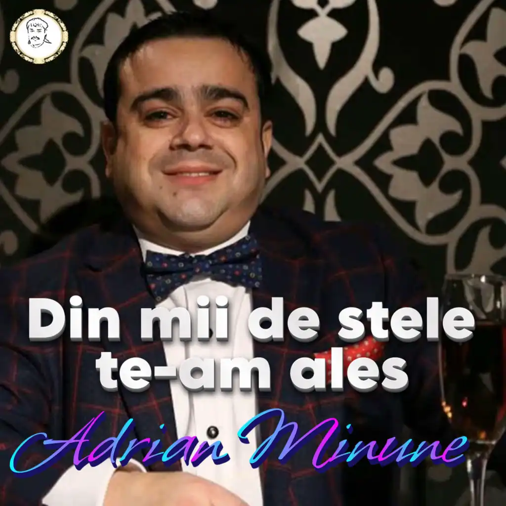 Din mii de stele te-am ales