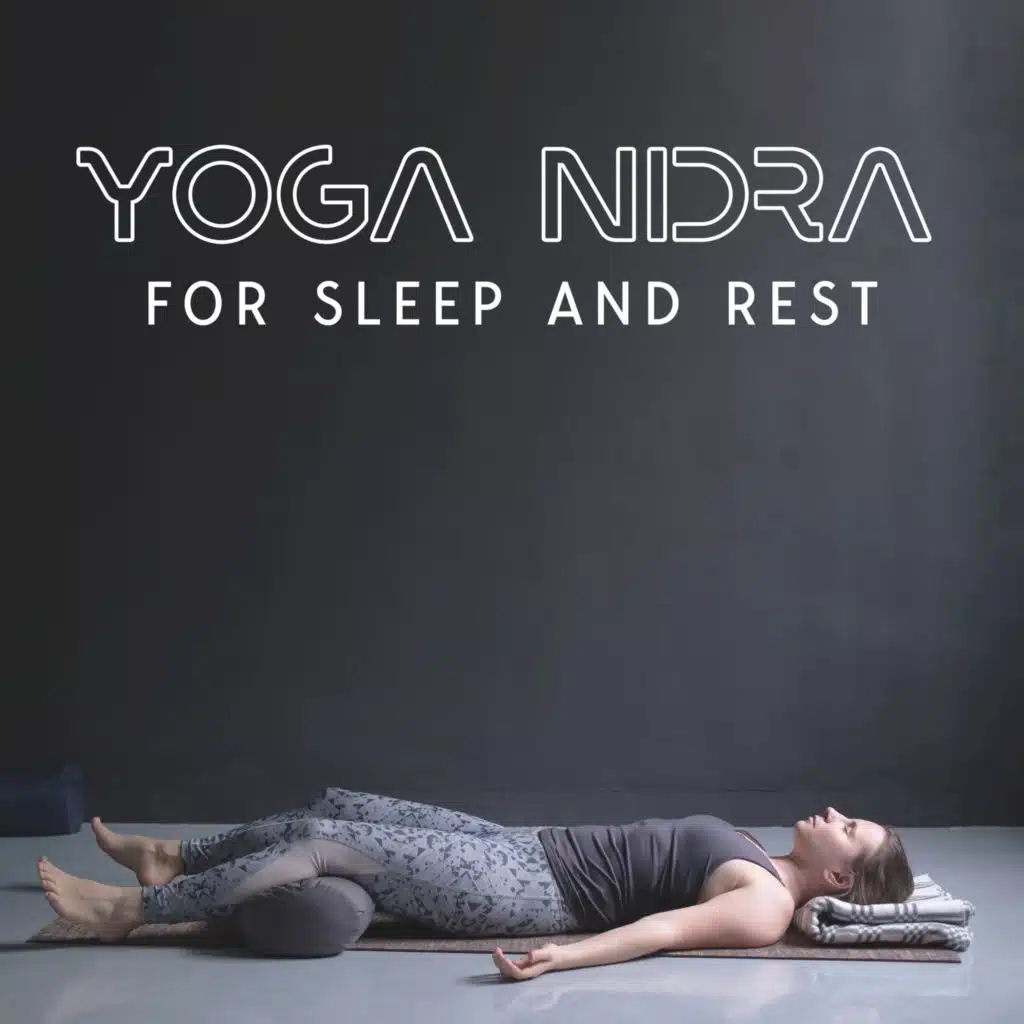 Yoga Nidra for Sleep and Rest (Nourishing Meditation Music, Deeply Relaxing and Comforting)
