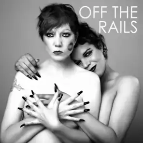 Off the Rails (Napoleon Remix)