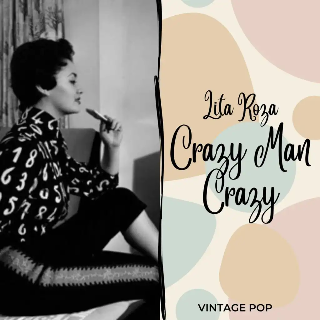 Lita Roza - Crazy Man Crazy (VIntage Pop - Volume 2)