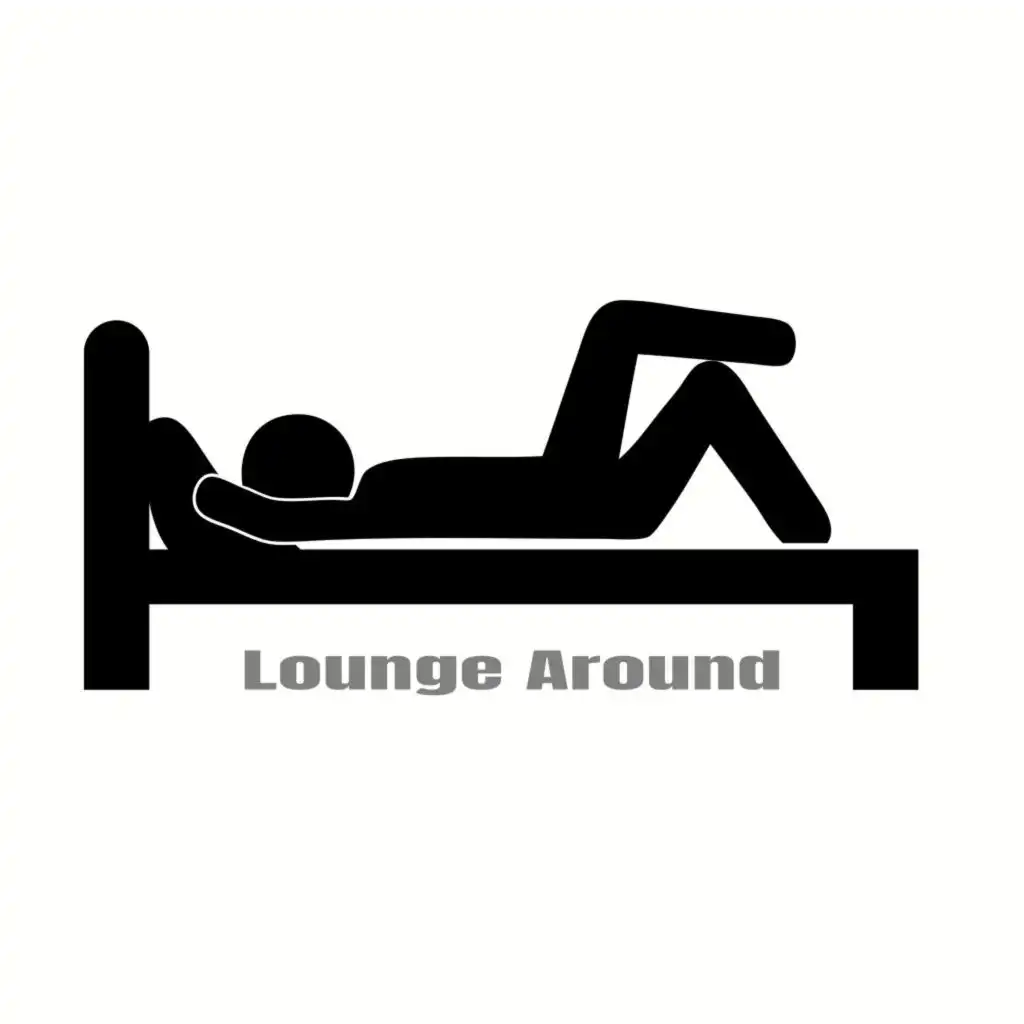 Lounge Around