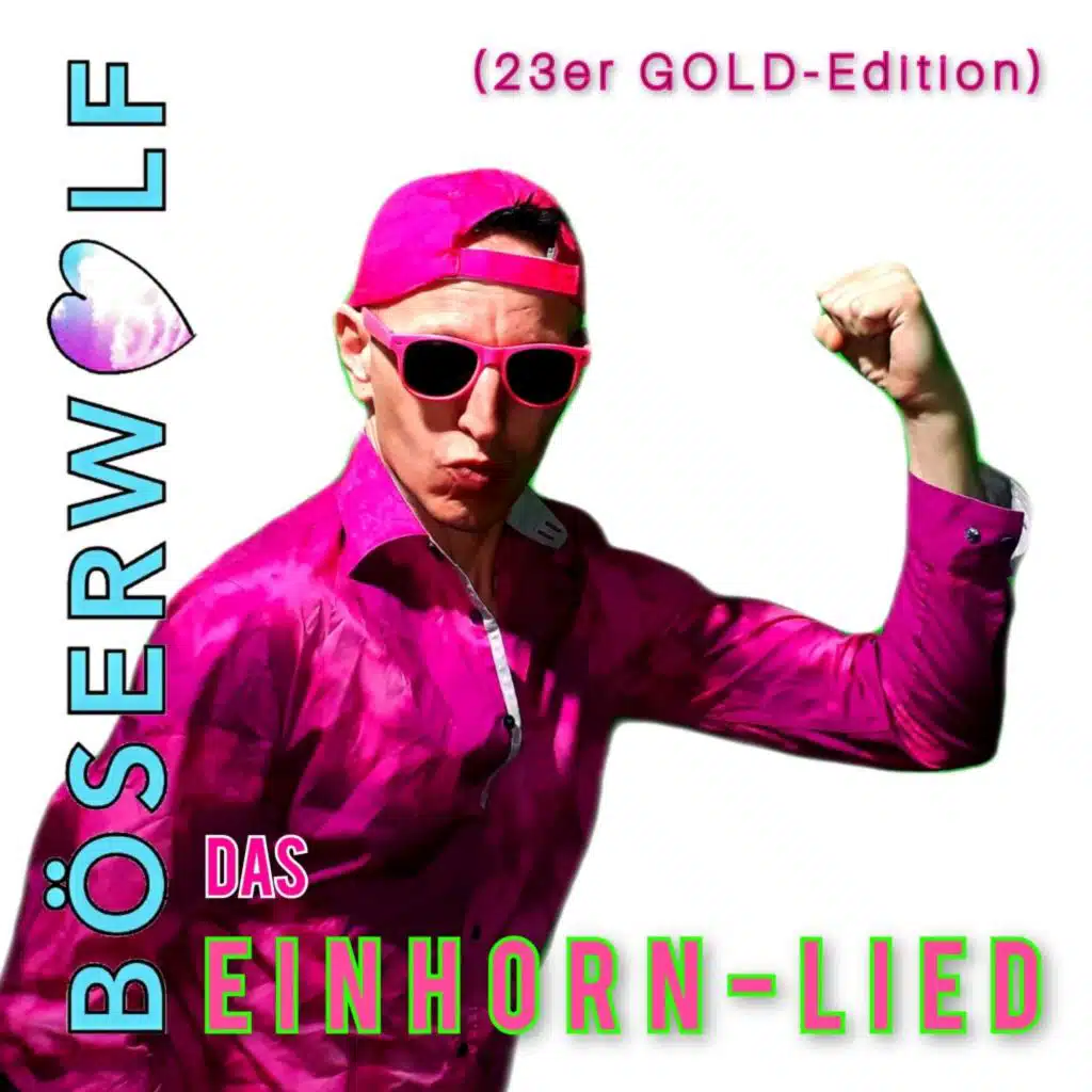 Das Einhorn-Lied (23Er GOLD-Edition)