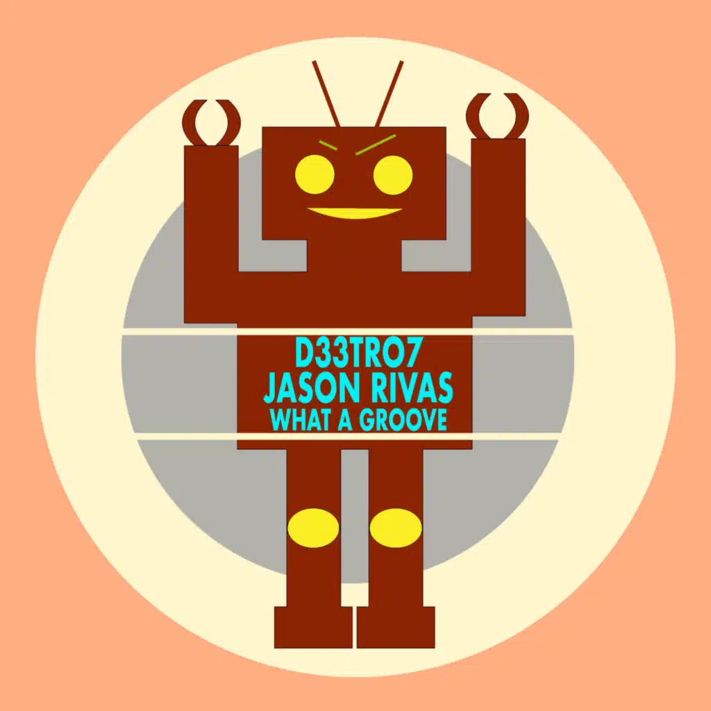 D33tro7 & Jason Rivas