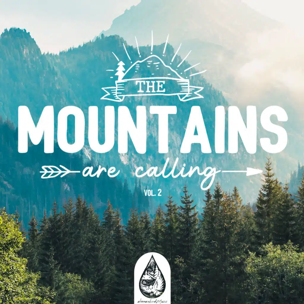 The Mountains Are Calling, Vol. 2