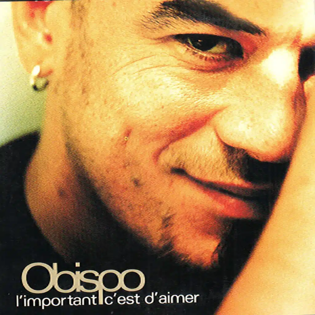 L'important c'est d'aimer (Radio Edit)
