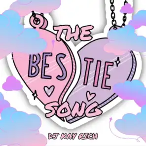 The Bestie Song