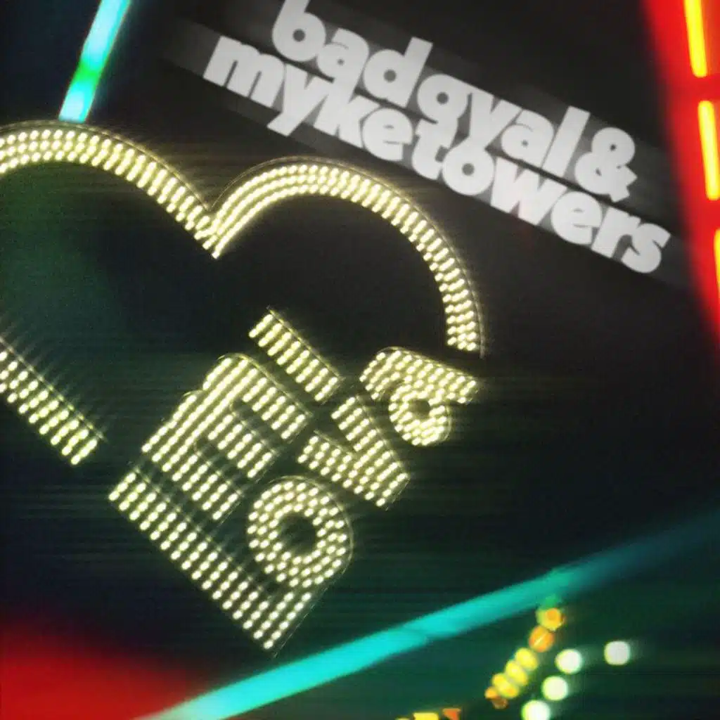 Bad Gyal & Myke Towers