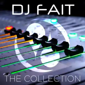 DJ Fait: The Collection