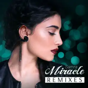Miracle (Thomas Godel Remix)
