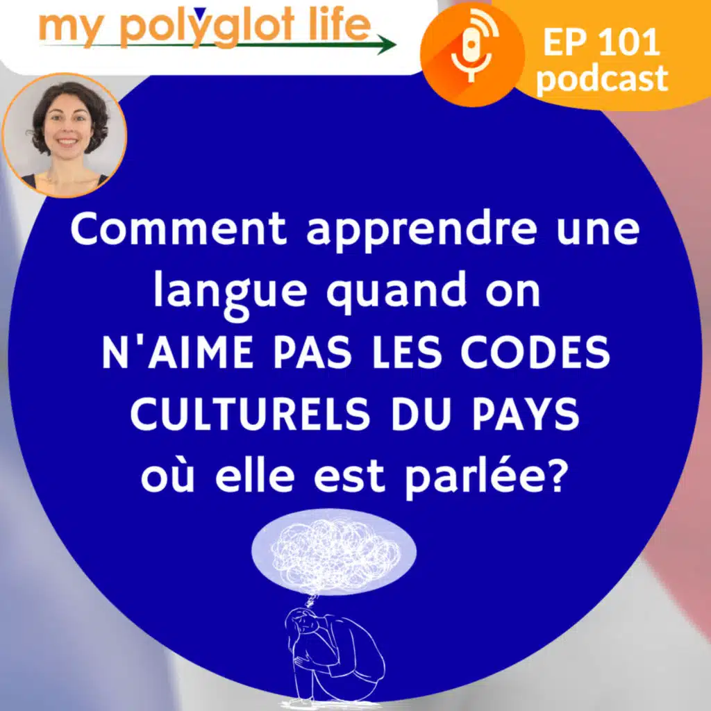 Comment apprendre une langue quand on n'aime pas les codes culturels du pays où elle est parlée?