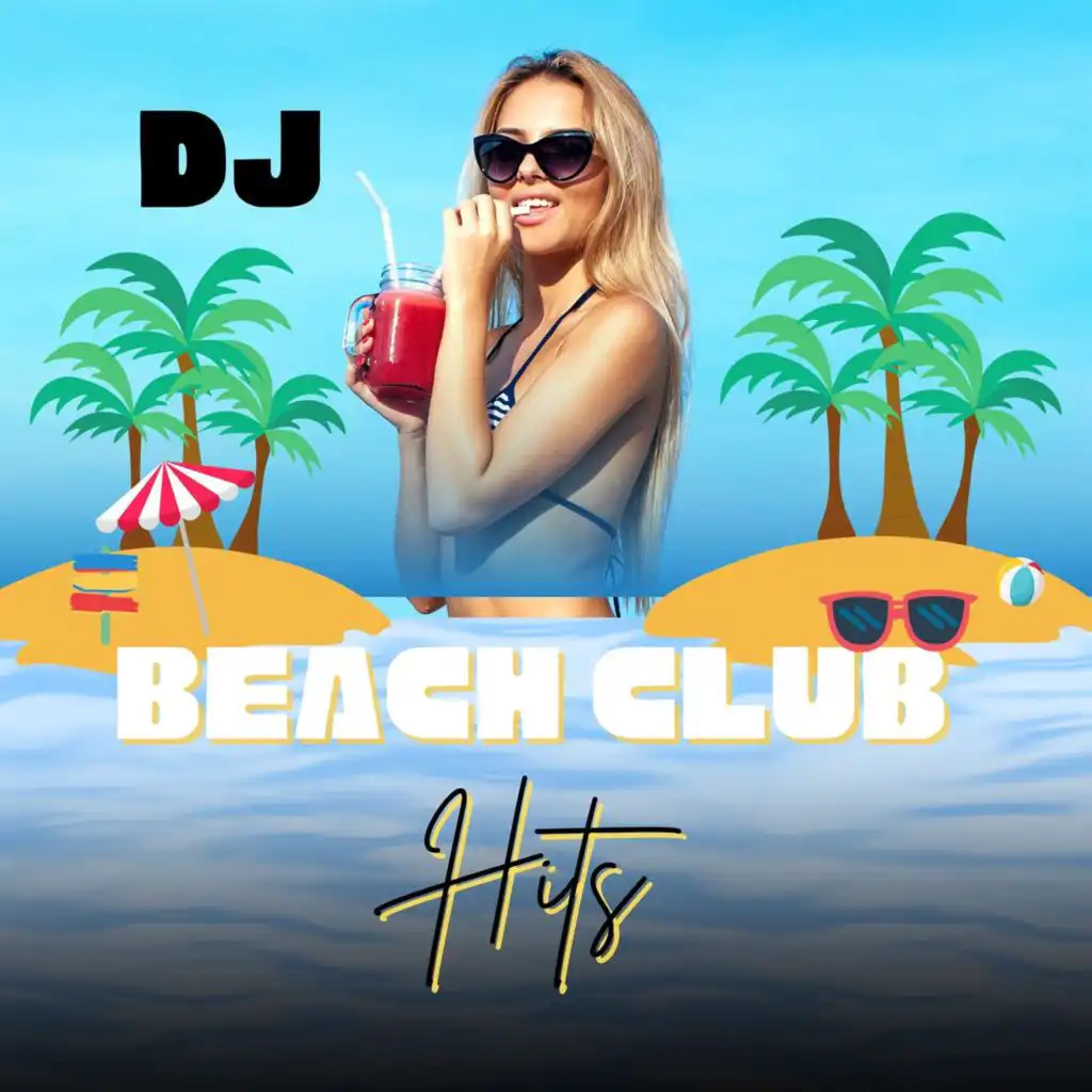 DJ Beach Club Hits