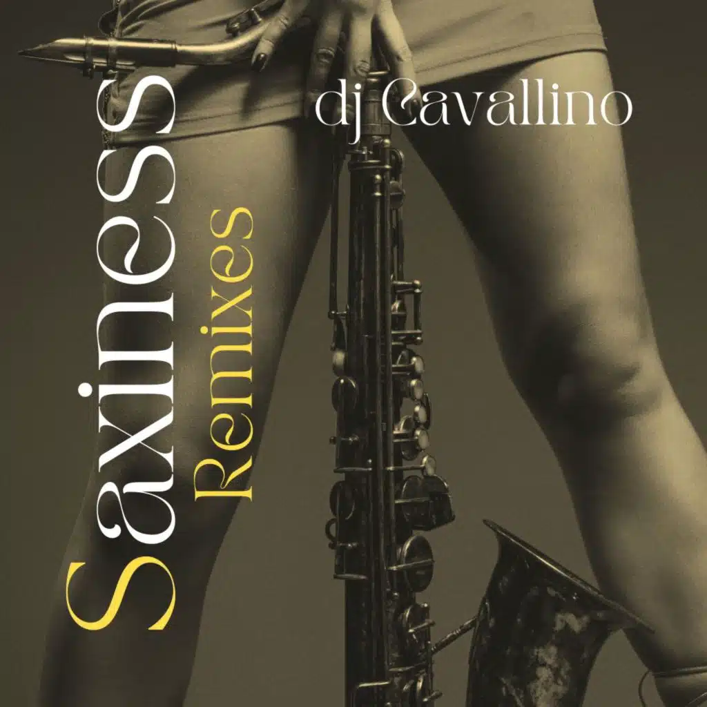Saxiness (Remixes)