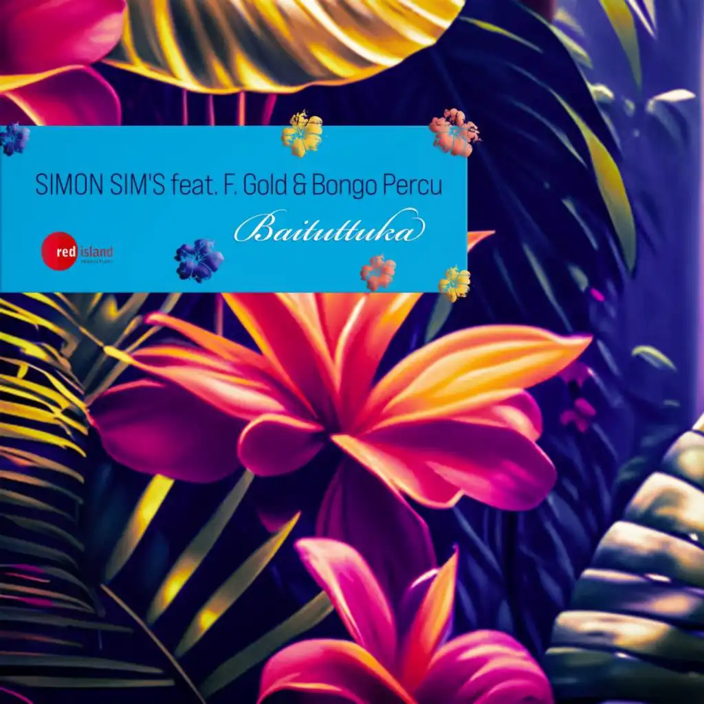 Baituttuka (Edit Mix) [feat. F.Gold & Bongo Percu]