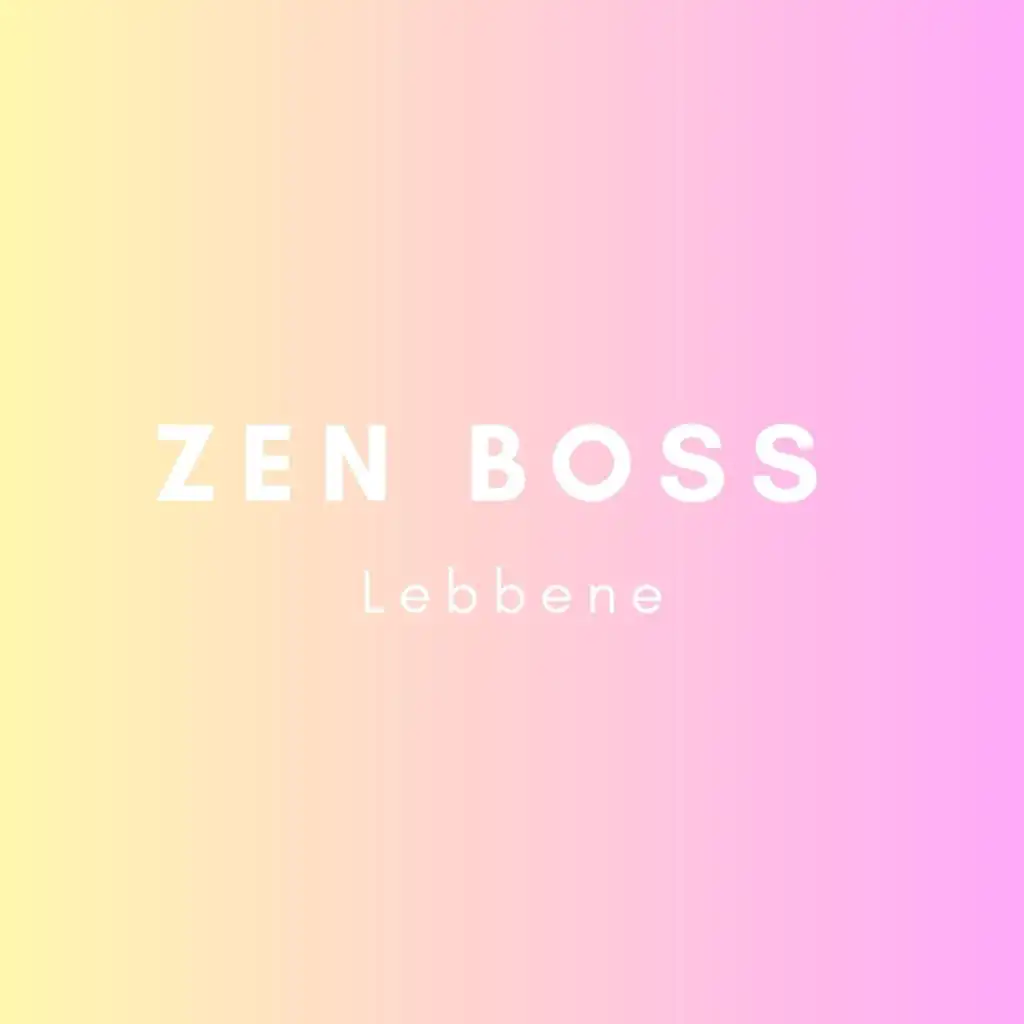 Zen Boss