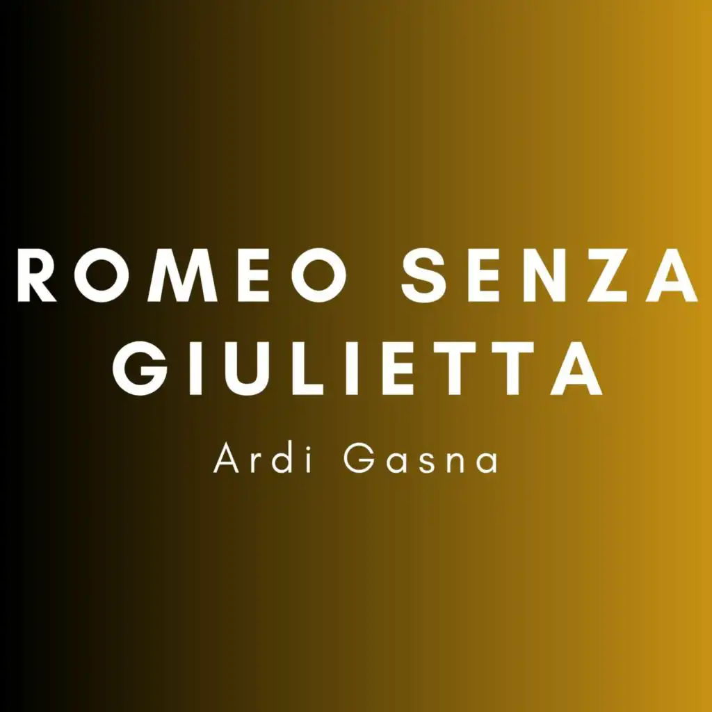 Romeo Senza Giulietta