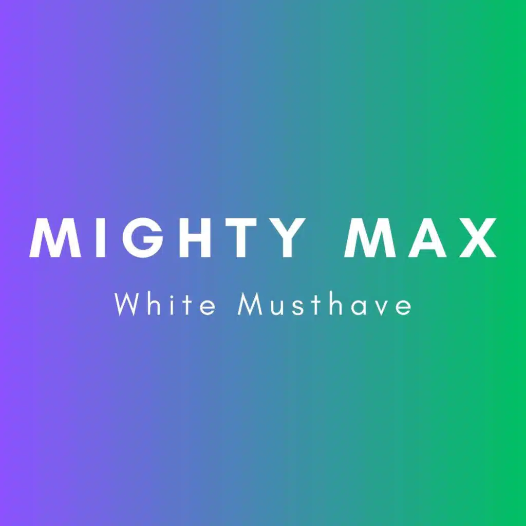 Mighty Max