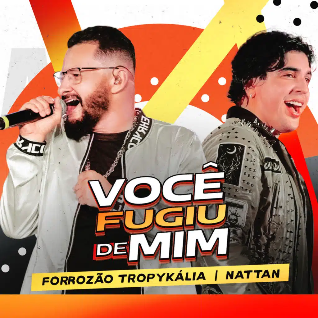 Você Fugiu de Mim (feat. NATTAN)